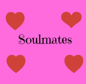 What happens when you meet a soulmate