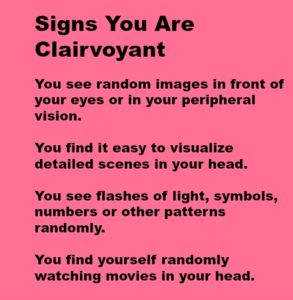 Signs you are clairvoyant