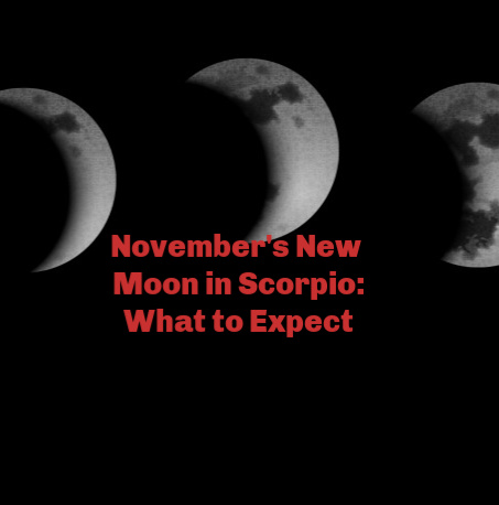November new moon in Scorpio